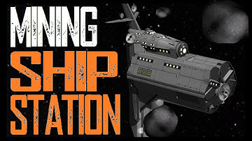 MINING SHIP STATION part 1   \   KSP 1.11   \   Kerbal Space Program