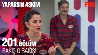 Bakış O Bakış... Yaparsın Aşkım 201. Bölüm