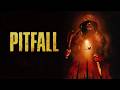 Pitfall | Official Trailer | Now on Digital