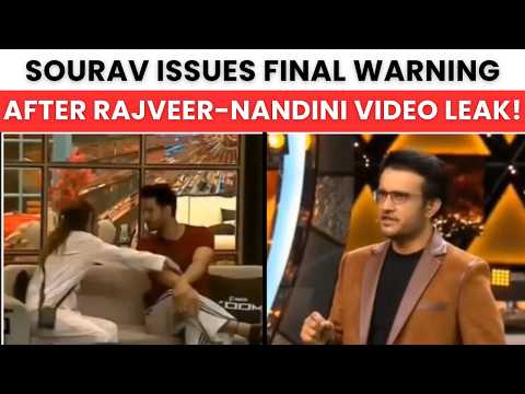 बिग बॉस बांग्ला 3 में हंगामा वायरल हुए राजवीर-नंदिनी के आपत्तिजनक वीडियो, सौरव गांगुली ने दी आखि