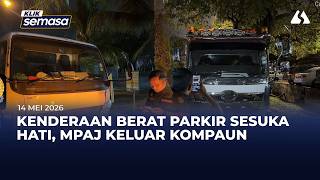 Kenderaan berat parkir sesuka hati, MPAJ keluarkan 10 kompaun