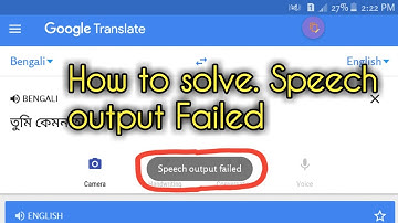 How to solve. Speech output Failed