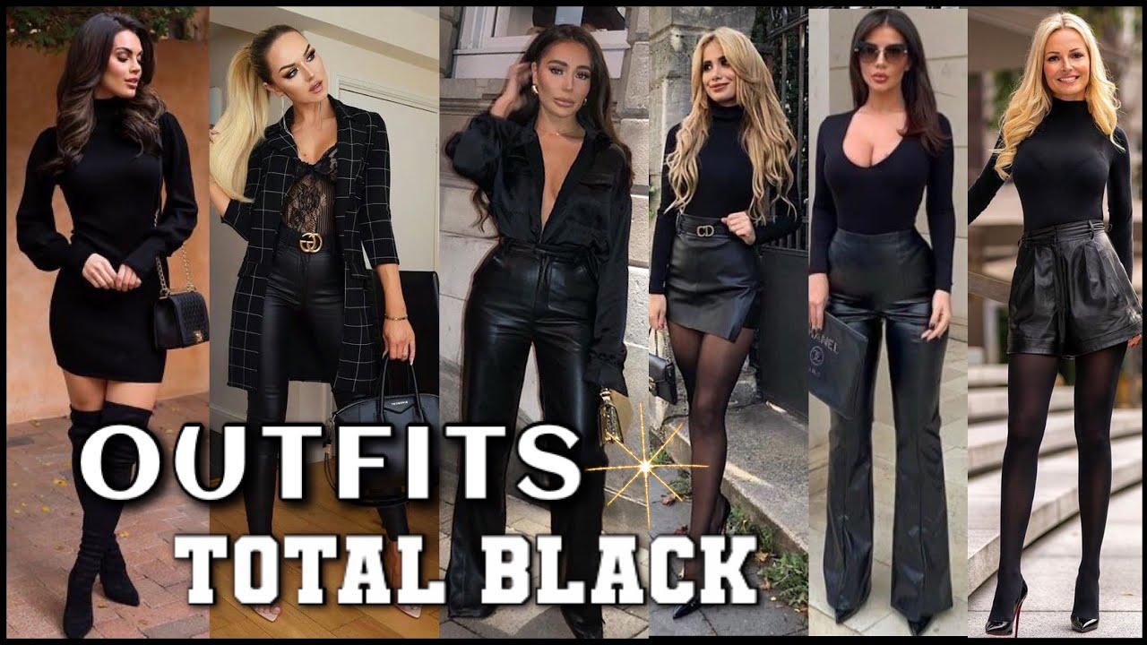 MODA 2024 TENDENCIAS EN OUTFITS TOTAL BLACK COMBINACIONES DE OUTFITS COLOR NEGRO MODA Y TENDENCIAS