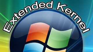 Running Incompatible Programs on Windows Vista!  Extended Kernel Demo