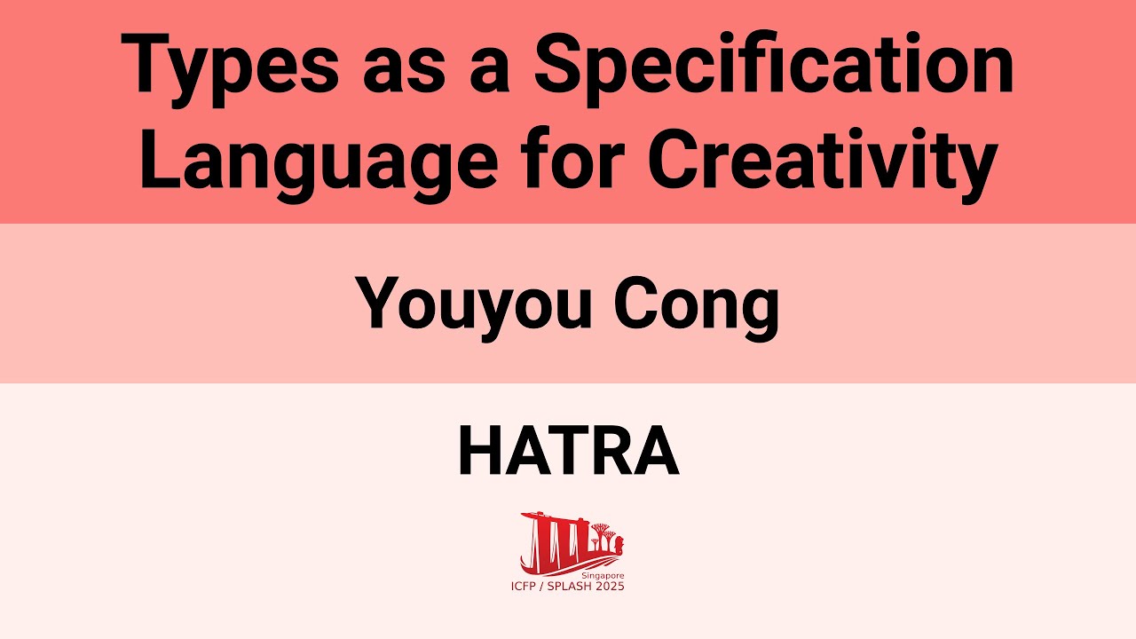 [HATRA'25] Types as a Specification Language for Creativity