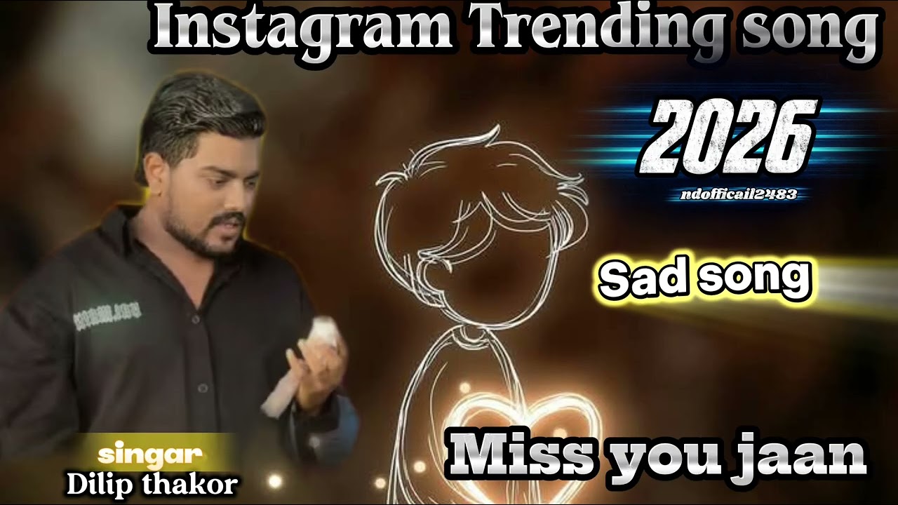 Dilip thakor new live program 2026 Gujarati sad song full moj Ghayal aashik Instagram Trending song 