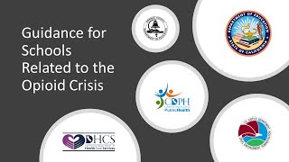 School Safety: Guidance for Schools Related to the Opioid Crisis