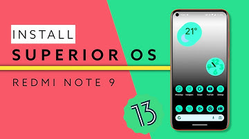 Install Superior Os Android 13 Custom Rom On Redmi Note 9