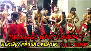 TURONGGO WAHYU BUDOYO (TWB) DELESARI BEKSAN MASSAL KLASIK FULL SURUP