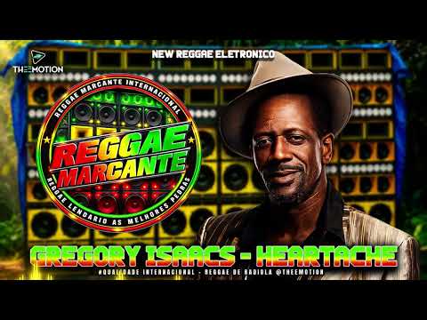 🔓Gregory Isaacs - Heartache: REGGAE DE RADIOLA 2026 NEW REGGAE ELETRONICO