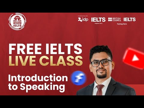 Free Ielts Live Class - "introduction To Speaking" By Banglay Ielts