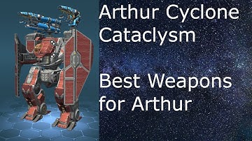 Arthur Cataclysm Cyclone. War Robots Test Server.