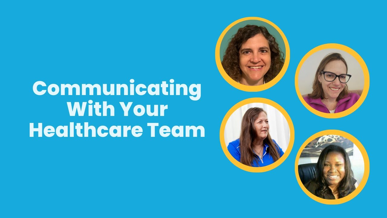 Communicating With Your Healthcare Team - YouTube