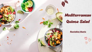 Mediterranean Quinoa Salad, Hearty Lentil Soup, and Decadent Chocolate Avocado Mousse