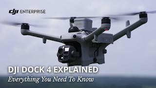 DJI Dock 4 Explained: Everything You Need To Know