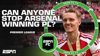 BEST TEAM IN THE LEAGUE Can anyone stop Arsenal winning the Premier League title ESPN FC