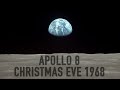 Apollo 8 The Christmas Eve Story