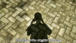 Story wa galau//Lirik Lagu Loro Pikir