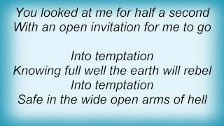 Crowded House - Into Temptation Lyrics
