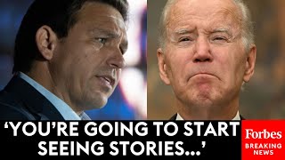 JUST IN: DeSantis Predicts Democrats Will Soon Push Biden Aside
