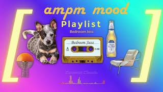[Np Ads] Playlist 2026 🎧 You’re floating in a cloud of soft, golden jazz. | ampm mood screenshot 1