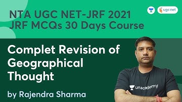 Complete Revision of Geographical Thought | NTA UGC NET-JRF 2021 | Rajendra Sharma