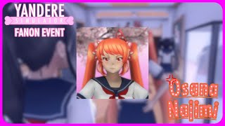 Yandere Simulator Fanon Event Episode 1 - Osana Najimi