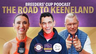 Breeders' Cup Podcast | The Road to Keeneland with Special Guest John Velazquez!