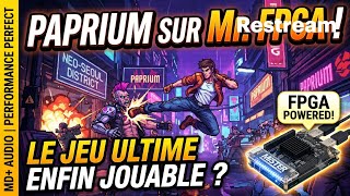 PAPRIUM sur MisterFPGA @VINTAGE.SWITCH2