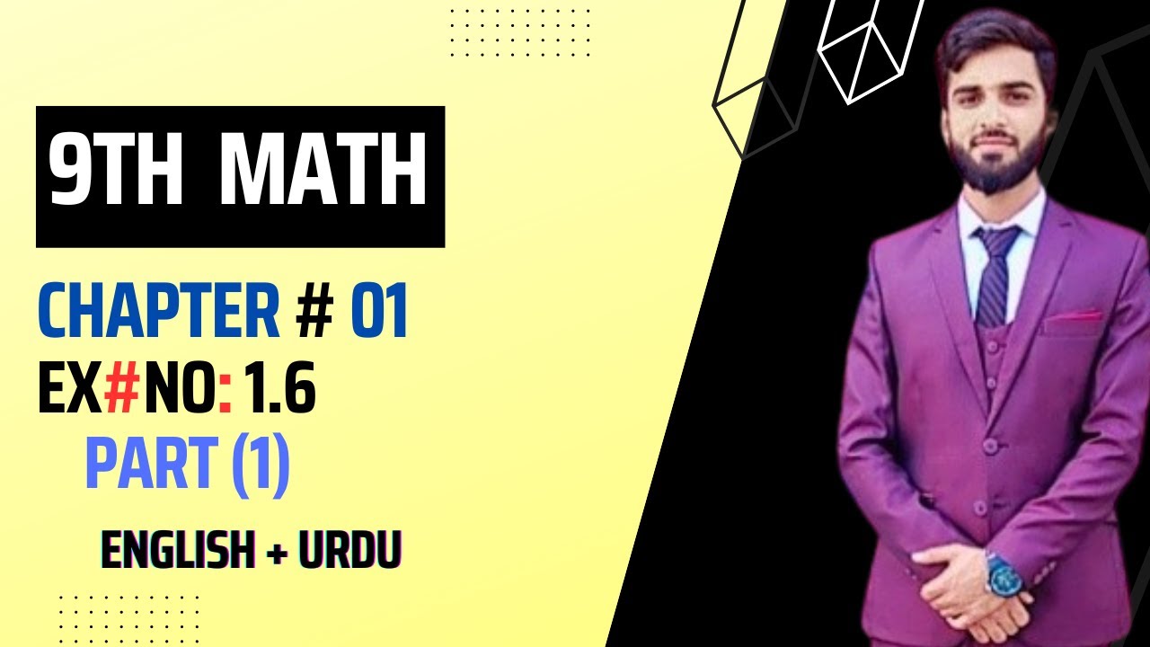 9th Class Math Exercise 1.6 (part 1) |Hamza Learning - YouTube
