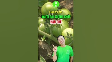 5 loại trái cây người đau xương khớp nên hạn chế #khoedepsonghanh #suckhoe #dinhduong #xươngkhớp