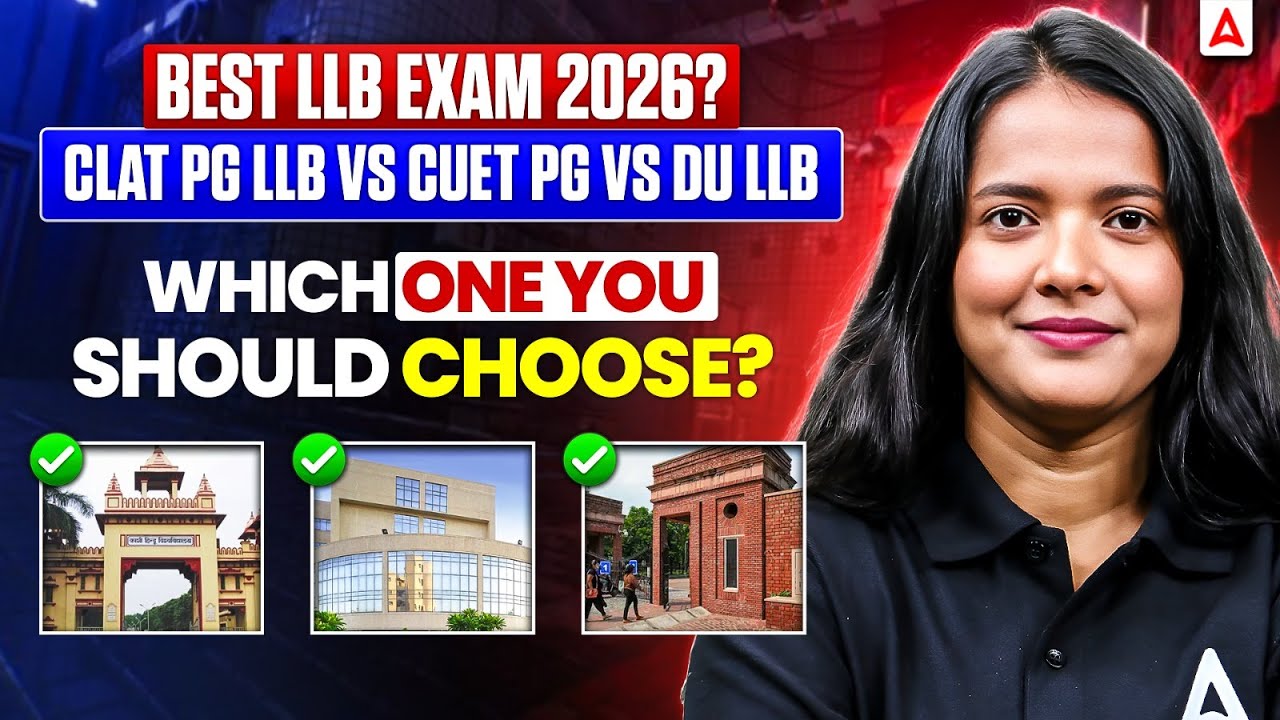 CUET PG LLB vs CLAT PG vs DU LLB 2026 ⚖️ | Full Comparison, Exam ...