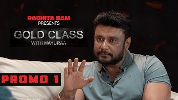 Gold Class - The Man Who Created the Revolution - Challenging Star Darshan - Promo 1