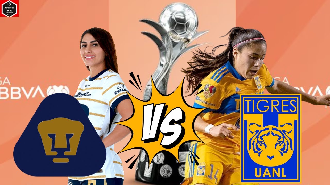 PUMAS FEMENIL VS TIGRES FEMENIL - IDA CUARTOS DE FINAL - LIGA MX ...
