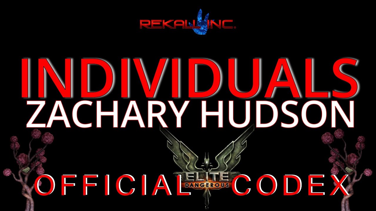 | INDIVIDUALS | ZACHARY HUDSON | CODEX |