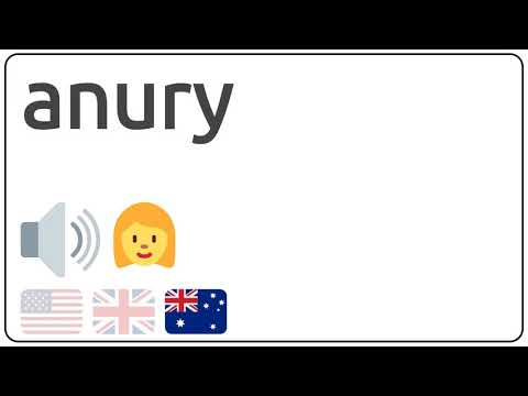 How to pronounce anury in english?