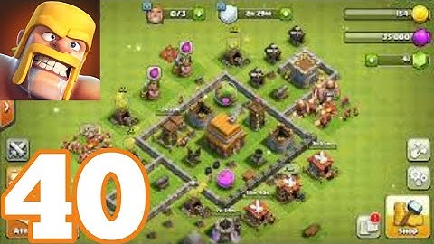 Clash of Clans - Gameplay Walkthrough Part 40 (iOS, Android)