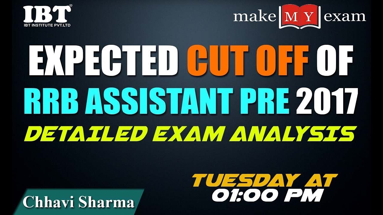 Expected Cut Off of RRB Assistant Pre 2017