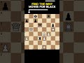 99% of Players Miss Black’s Best Move! 🔥♟️ #chessgame #trending #shortvideo