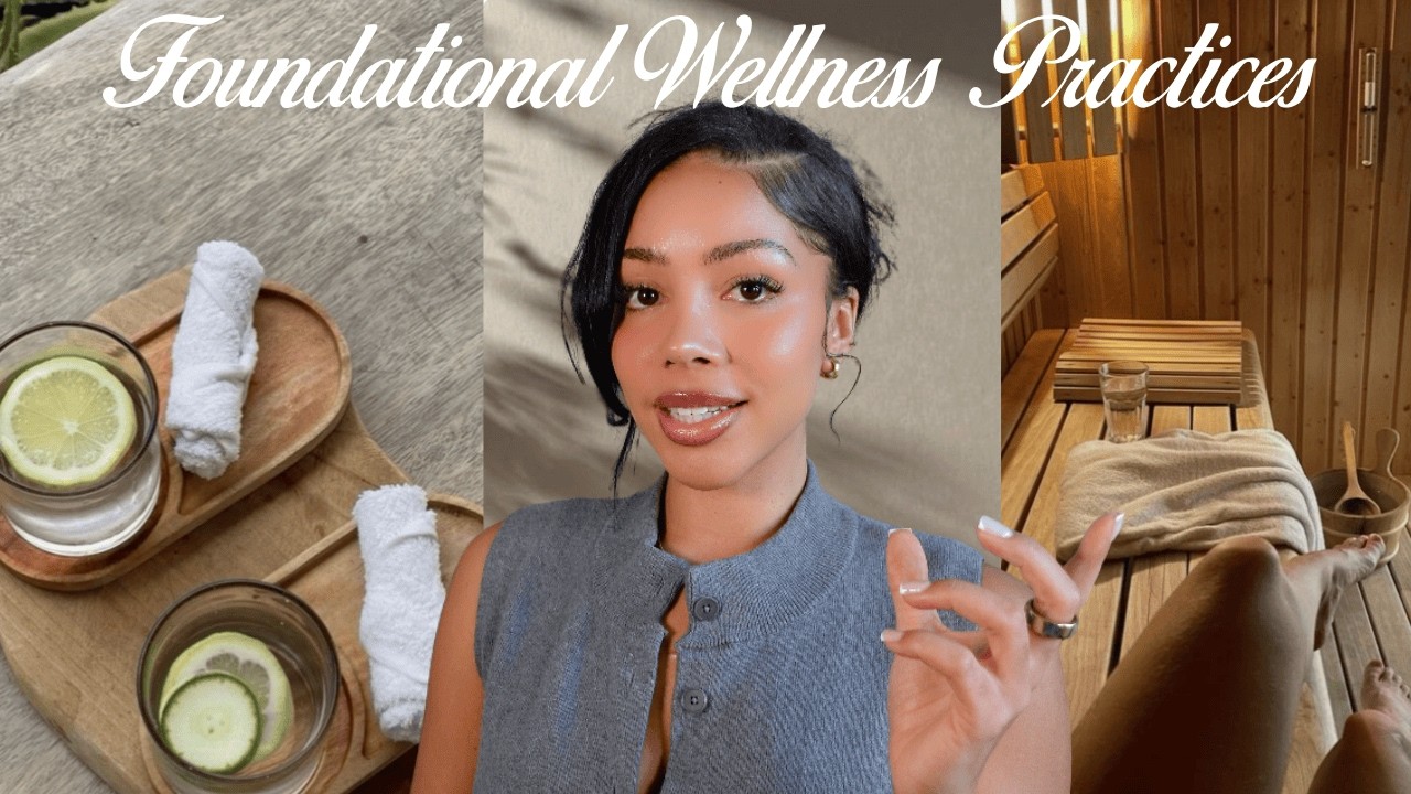 HABITS TO PRACTICE EVEN ON YOUR WORST DAYS | FOUNDATIONAL WELLNESS HABITS | NO EXCUSES