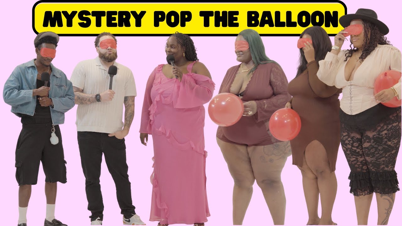 MYSTERY POP THE BALLOON OR FIND LOVE | PLUS SIZE EDITION