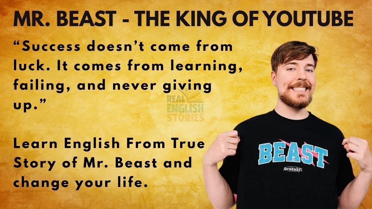 How Mr. Beast Became the Most Famous YouTuber | English Story for Beginners - Level 1