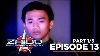 Zaido: Ang pagdating ni Alexis sa Avilo! (Full Episode 13 - Part 1)