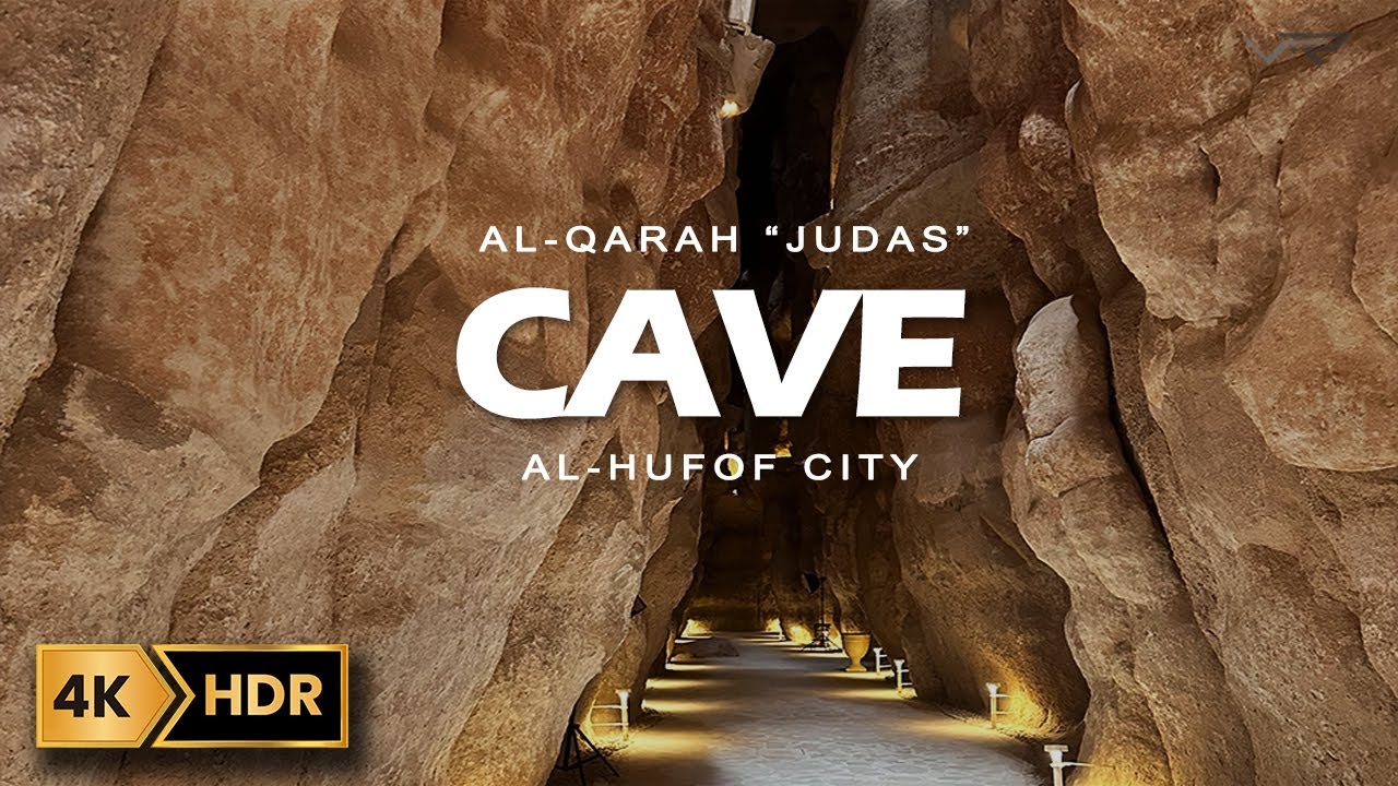 Al Qarah Cave in HOFUF-Saudi Arabia (2024) | 4K | Virtual Route TV