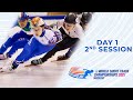 Day 1 (2nd session) | ISU World Short Track Speed Skating Championships | #WorldShortTrack