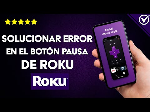 Cómo solucionar error en el botón pausa de ROKU | Solución de los expertos