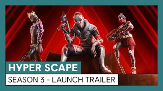 Hyper Scape Season 3 | Launch Trailer