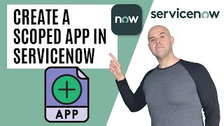 How To Create a Scoped App in ServiceNow