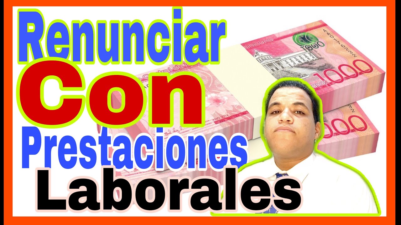 Como RENUNCIAR al trabajo sin perder las PRESTACIONES LABORALES; Dimisión Justificada