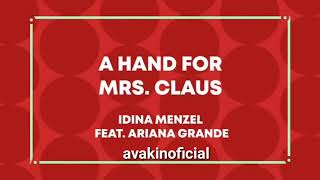 Indina Menzel,ArianaGrandeAvaoficial-a hands for Mrs.claus